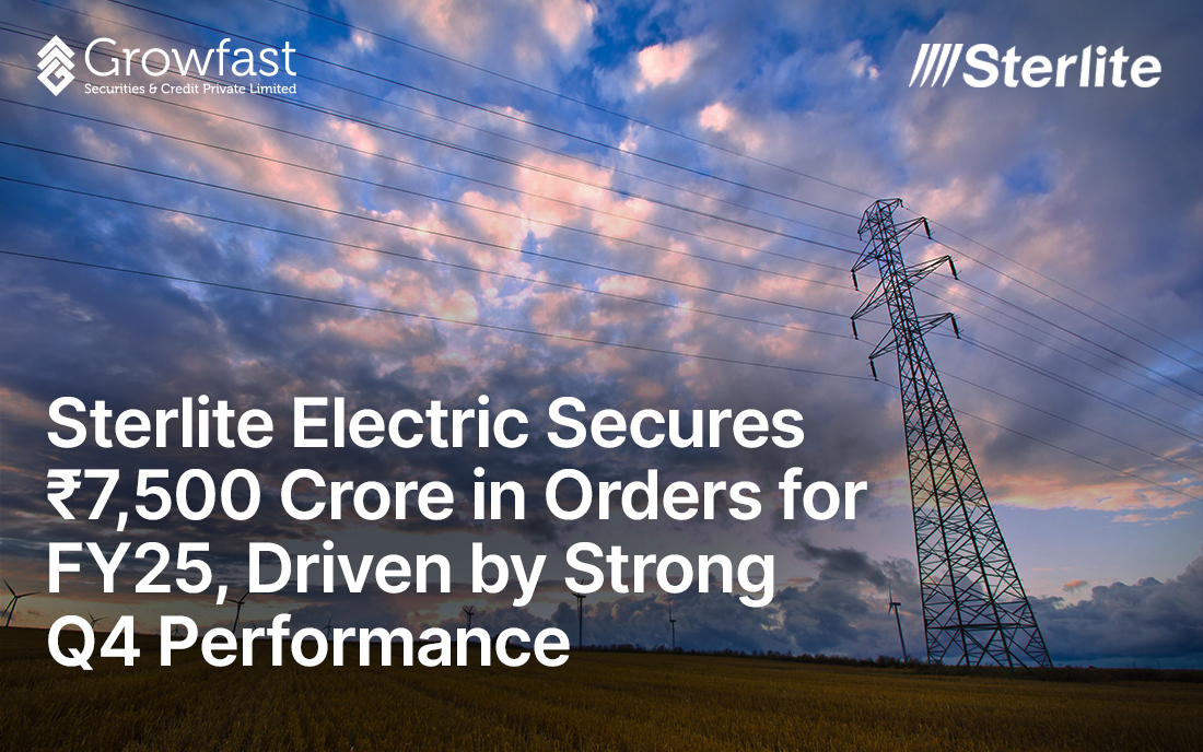 Sterlite electric secures, Sterlite power share prices, Growfast