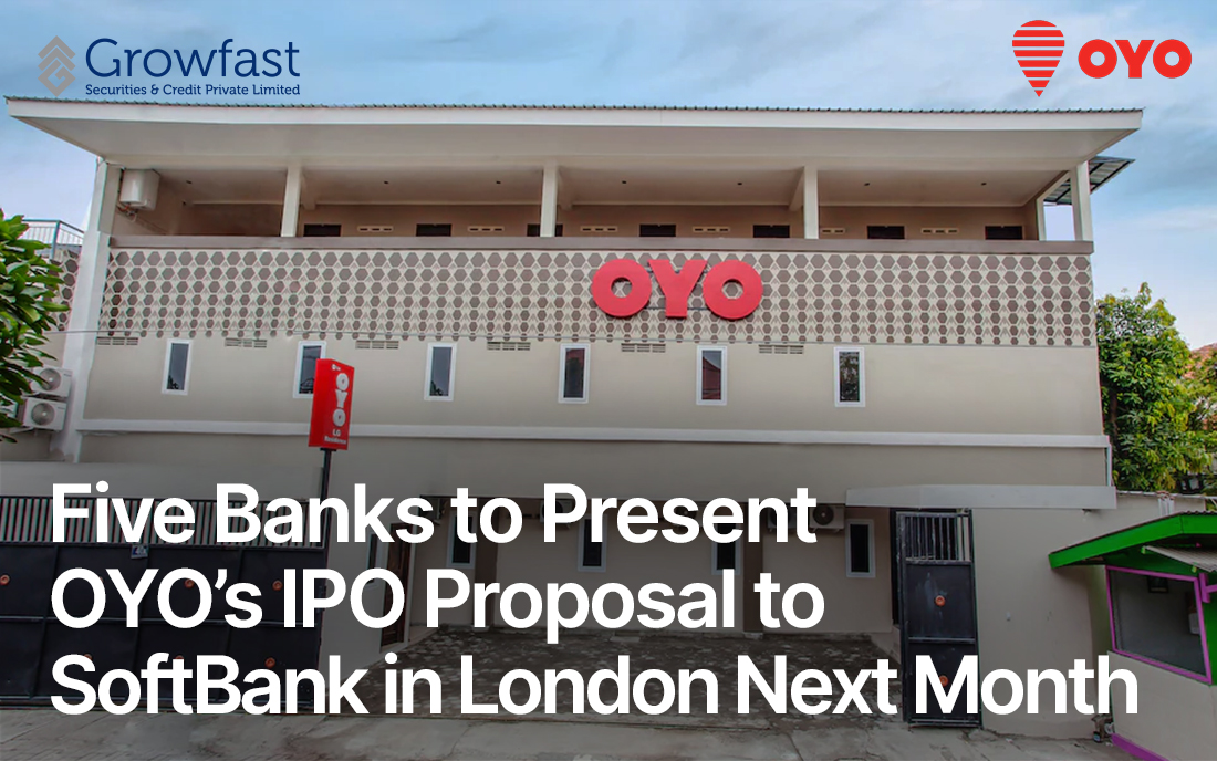 Five Banks to Present OYO'S IPO Present Softbank in London